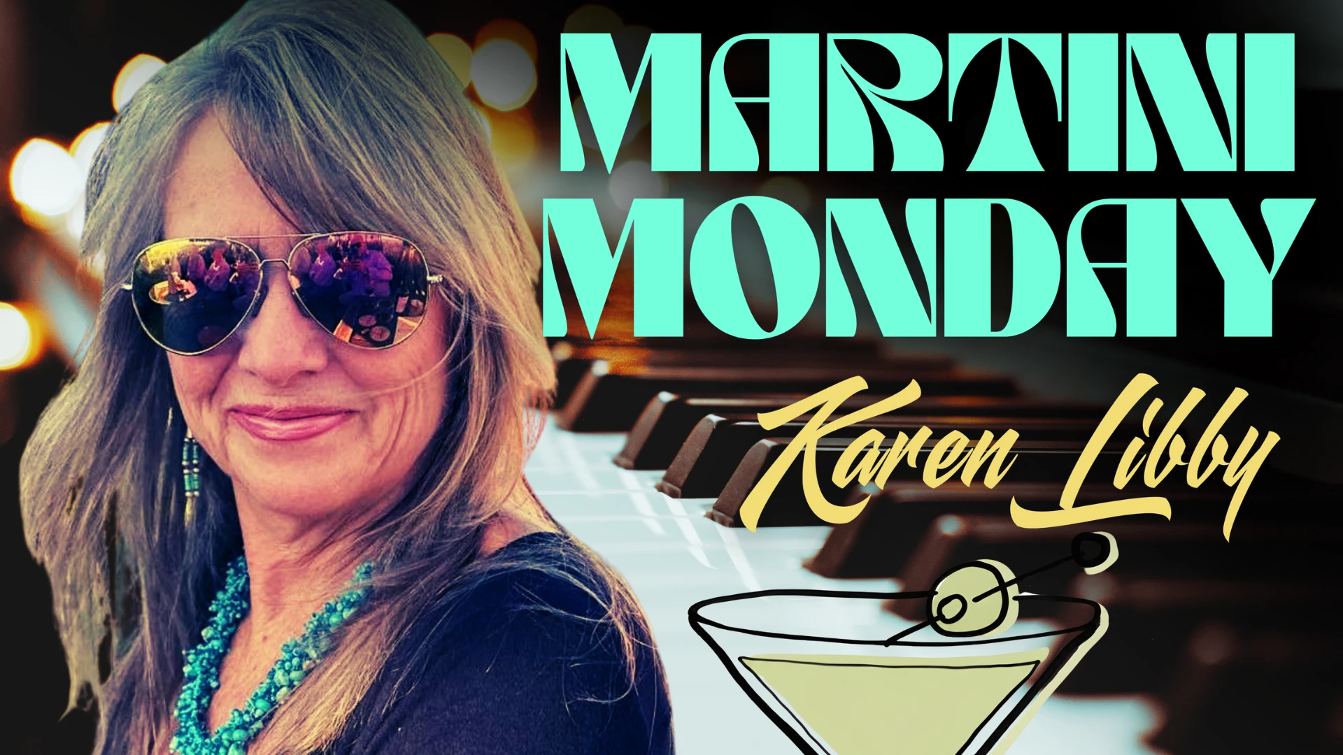 Martini Monday at Raindog Cantina: Karen Libby - No Cover!
