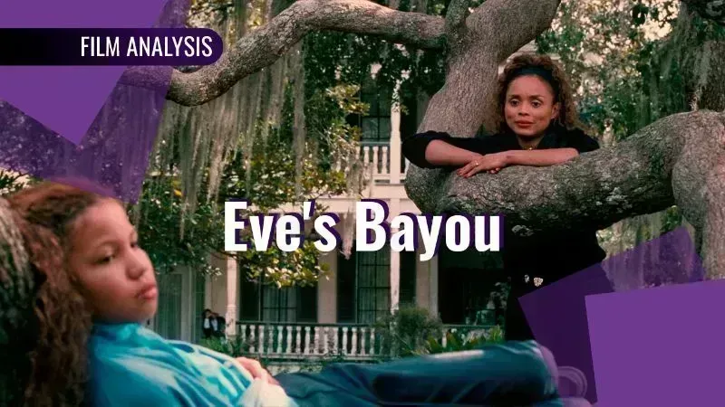 Cine y análisis: Eve's Bayou