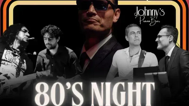 Noche de los 80 en Johnny's Piano Bar