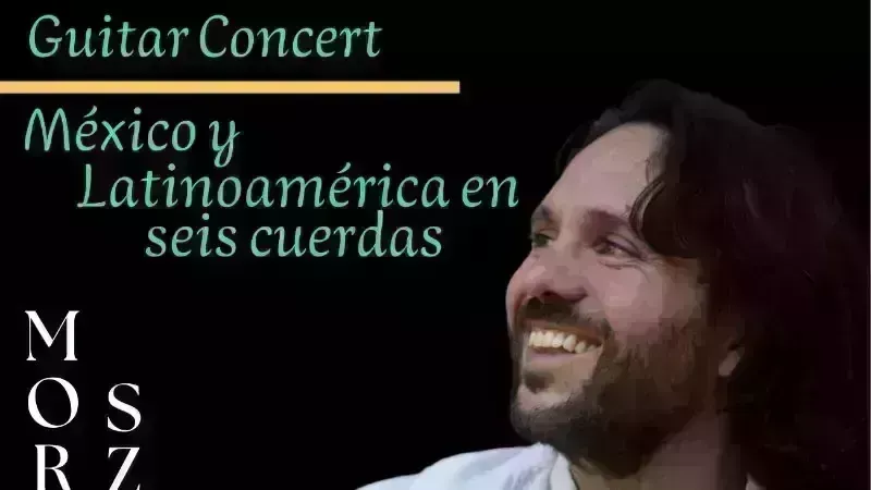 Guitar Concert: Mexico and Latin America in Six Strings