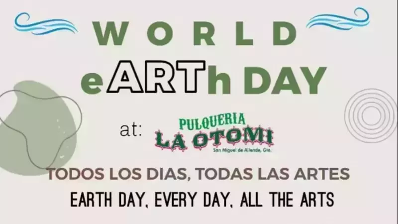 World Earth Day en La Otomí