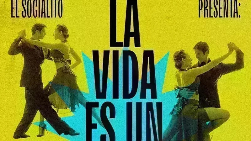 El Socialito presenta: La Vida es Un Gran Baile