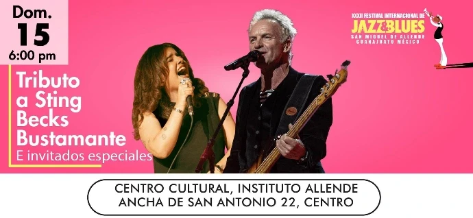 Tribute to Sting with Becks Bustamante and Special Guests