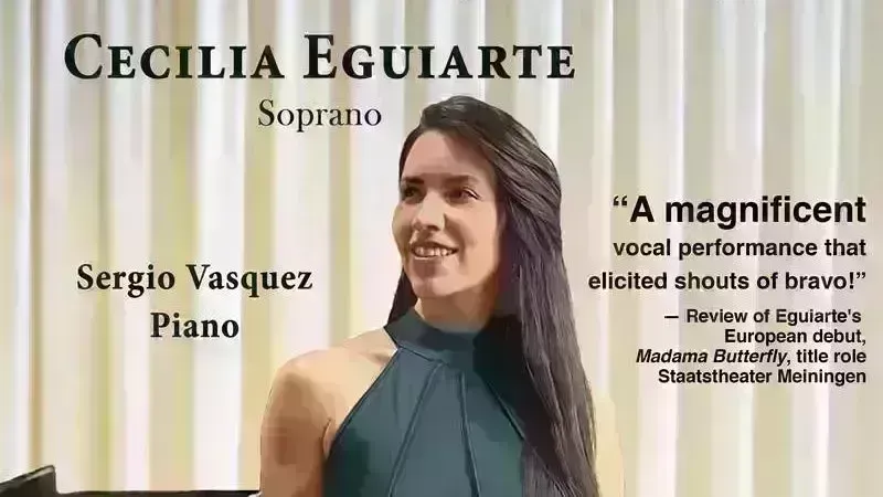 Maria Abel Recital Series - Voice Recital and Film Debut: Cecilia Eguiarte
