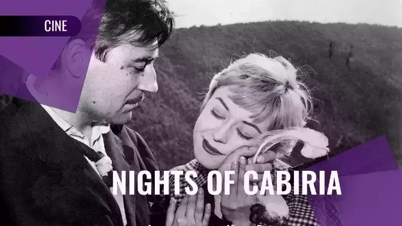 About Women Series: Nights of Cabiria