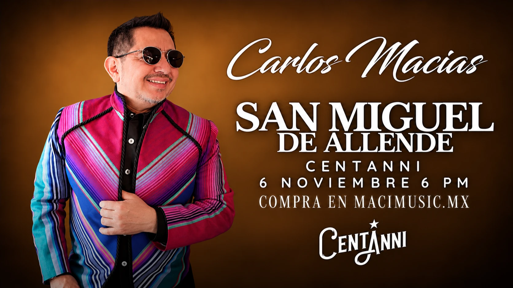 CARLOS MACÍAS EN CENTANNI | SAN MIGUEL DE ALLENDE