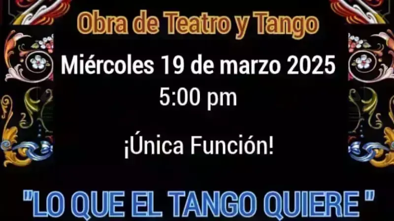 Lo Que El Tango Quiere