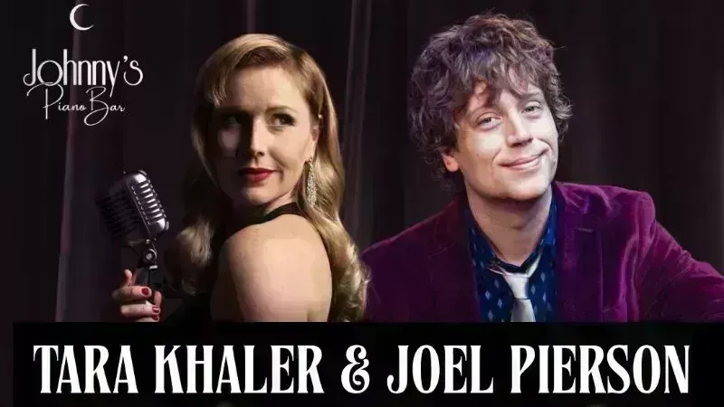 Tara Khaler y Joel Pierson @ Johnny's Piano Bar
