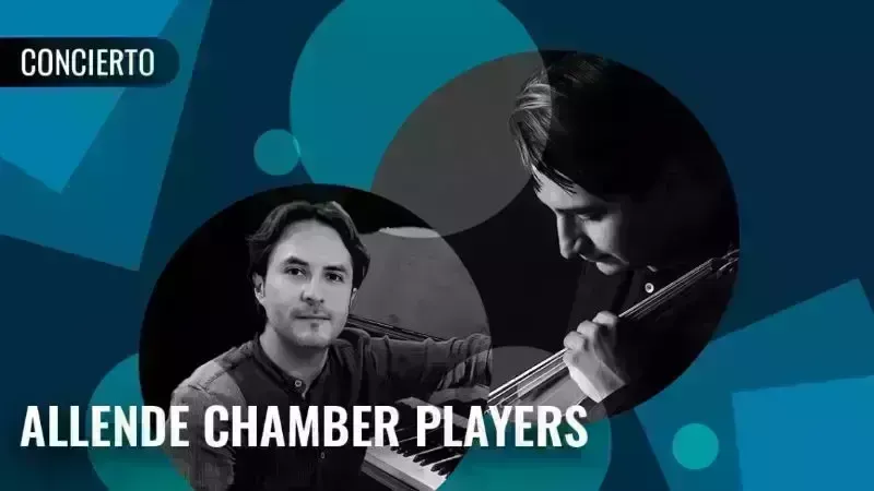 Allende Chamber Players: Ensamble Duo Barrera