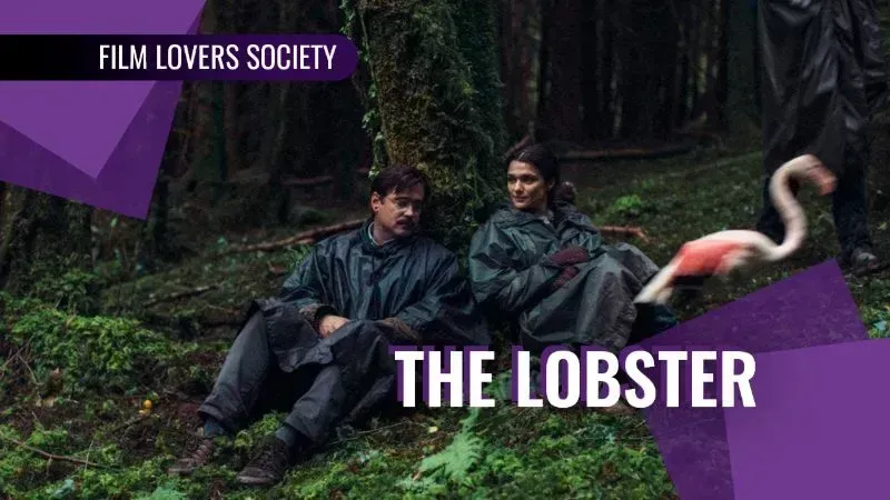 Film Lovers Society presents: The Lobster
