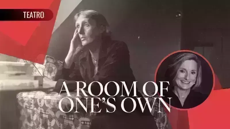 A Room of One’s Own One woman show