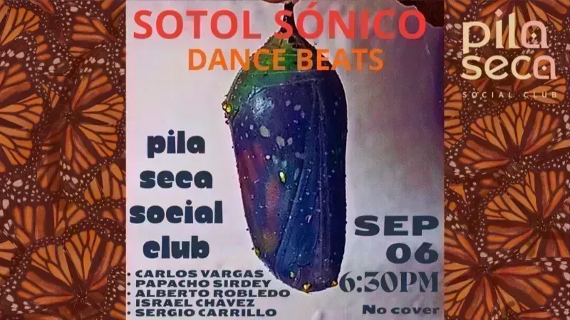 Sotol Sonico • Entrada Libre en Pila Seca Social Club