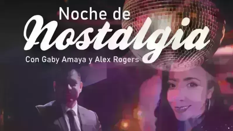 Noche de Nostalgia