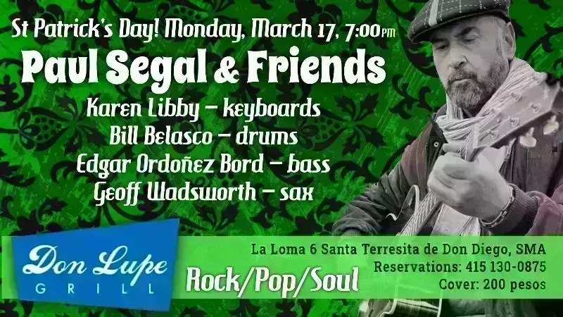Paul Segal & Friends at Don Lupe Grill