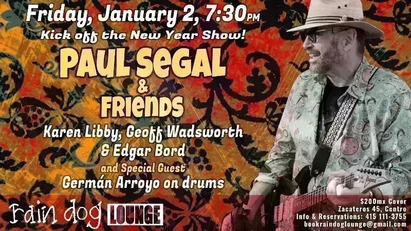 Paul Segal & Friends back at the Raindog