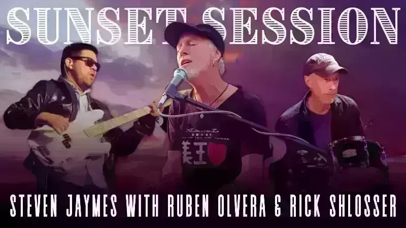 Sunset Session with Steven Jaymes & Friends