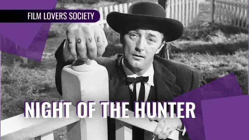 Film Lovers Society presents: Night of the Hunter