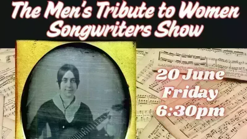 The Men's Tribute to Women Songwriters Show