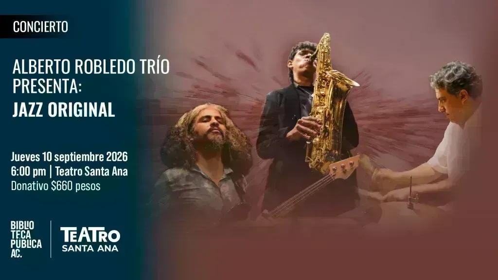 Alberto Robledo Trío: Jazz original