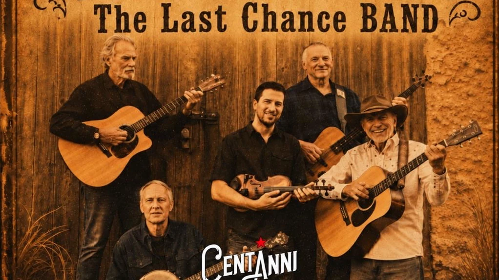 The Last Chance Band Plays Cent’Anni