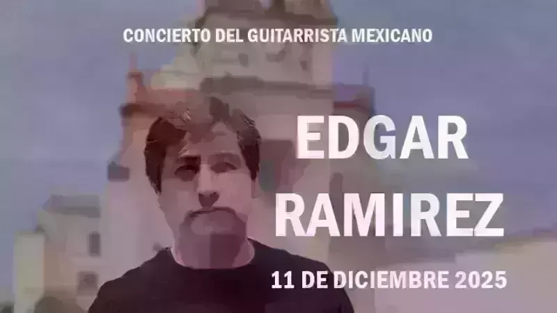 CLASSICAL GUITAR CONCERT EDGAR RAMÍREZ
