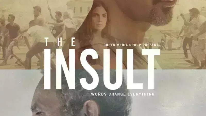 The Insult (2017) — A Powerful Lebanese Drama