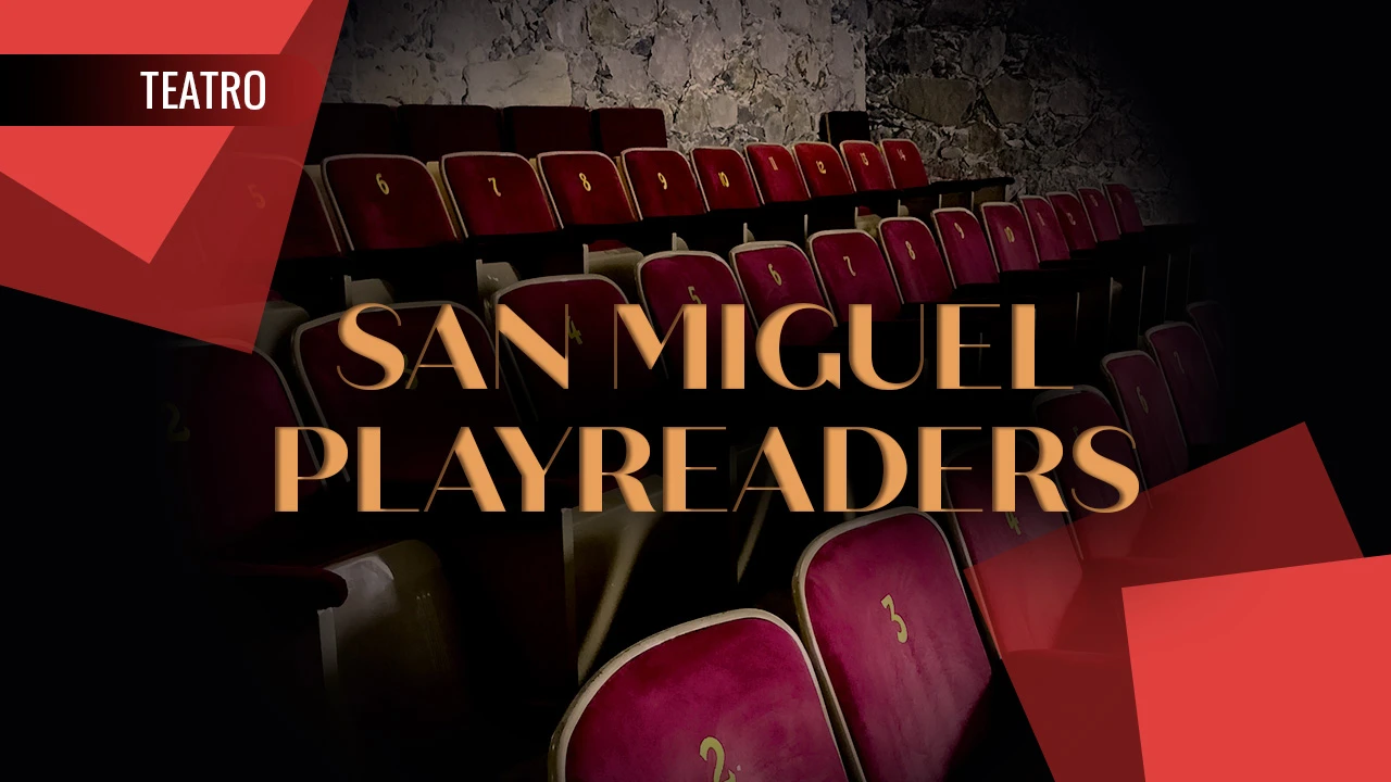 San Miguel Playreaders: November Reading