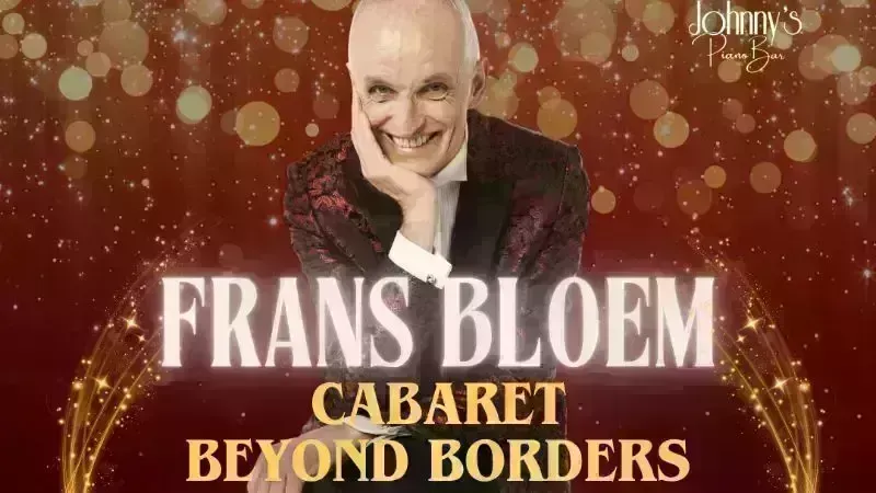Cabaret Beyond Borders with Frans Bloem