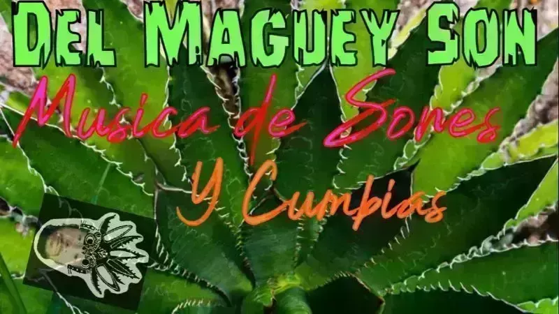 Del Maguey Son