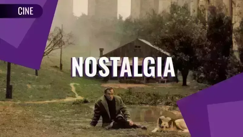 Cine para refrescarte: “Nostalgia”, una película de Andrei Tarkovsky