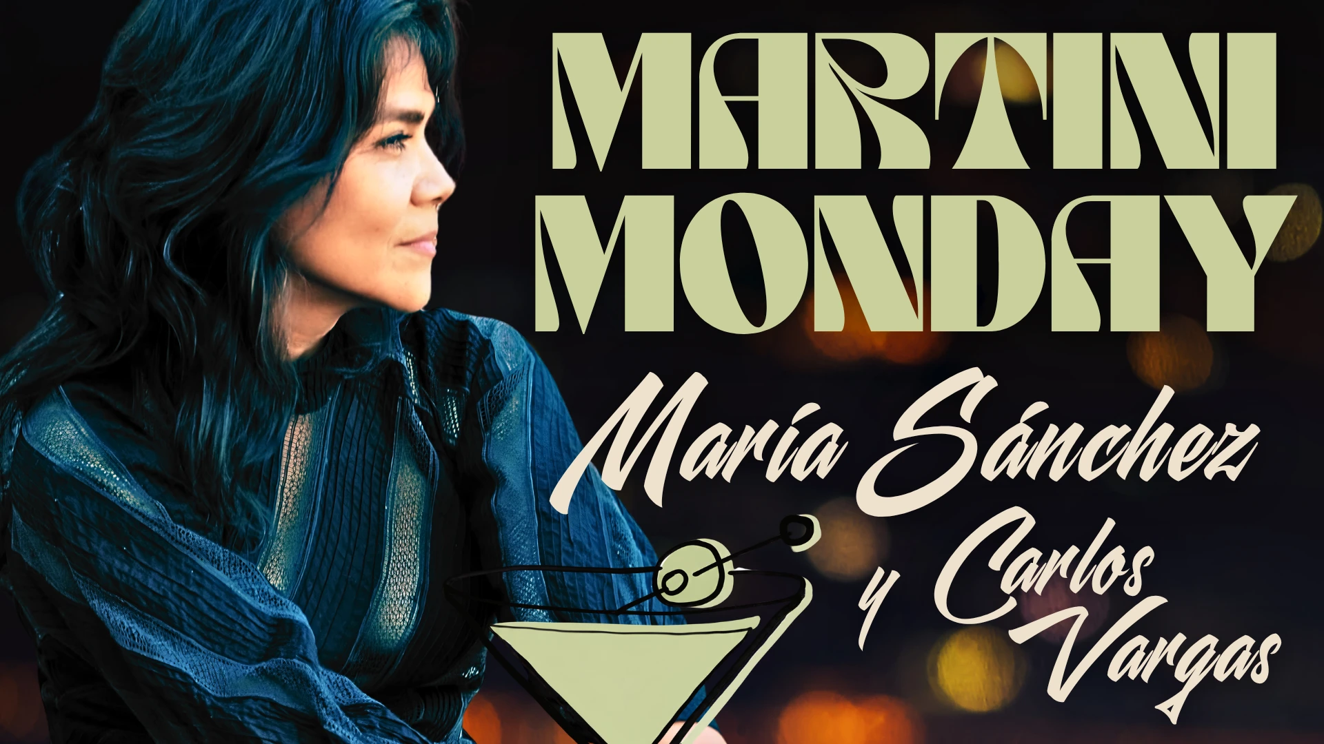 Martini Monday in Raindog Cantina: María Sánchez & Carlos Vargas - No Cover!