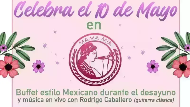 10 de Mayo en Mama Mia