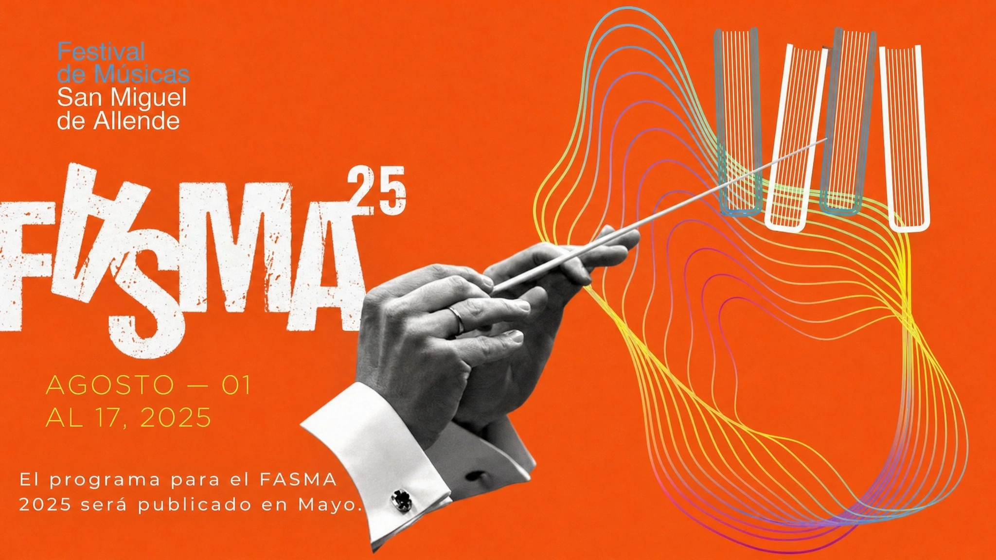 FASMA – San Miguel de Allende Festival of the Arts