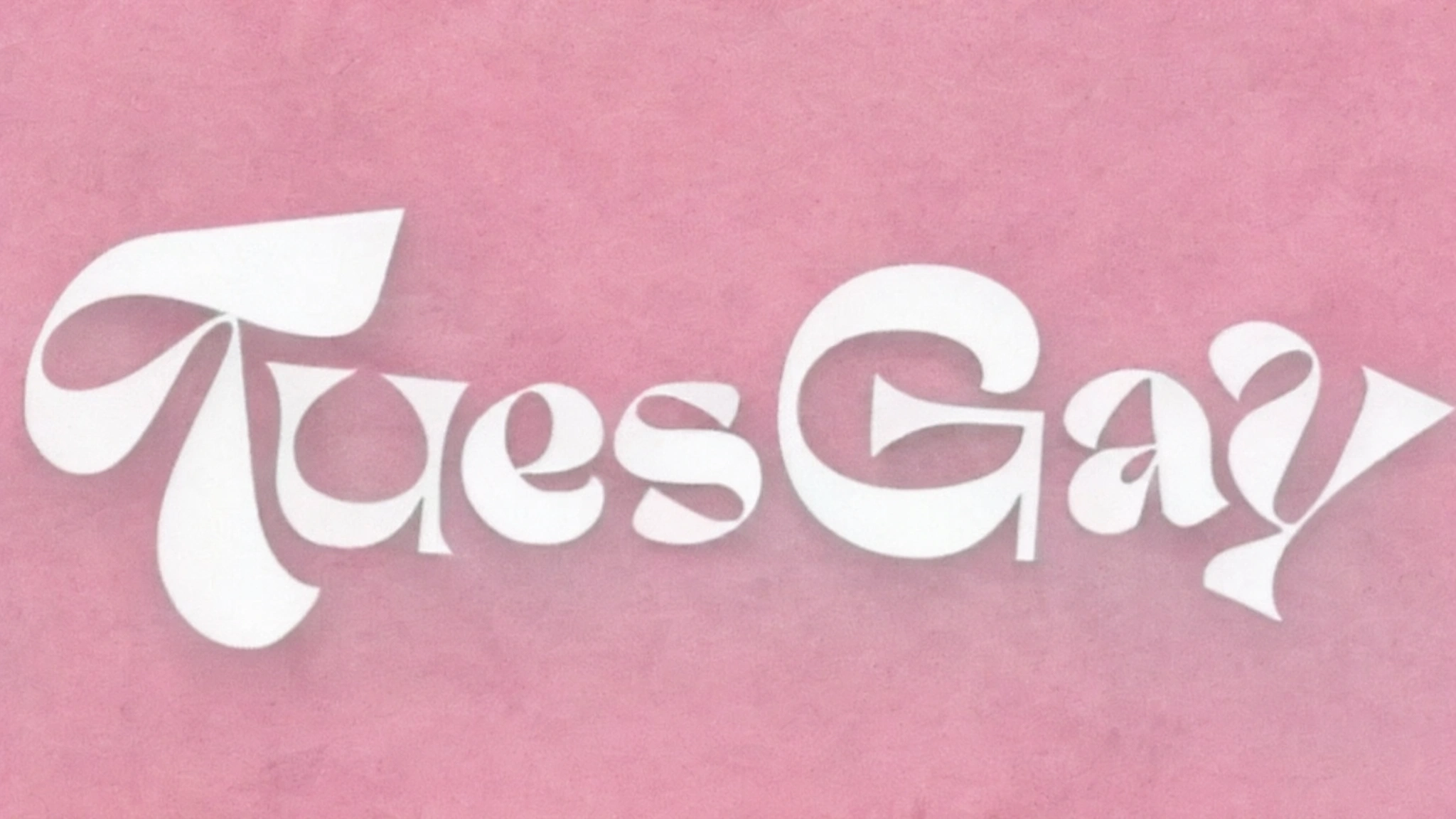 TuesGay