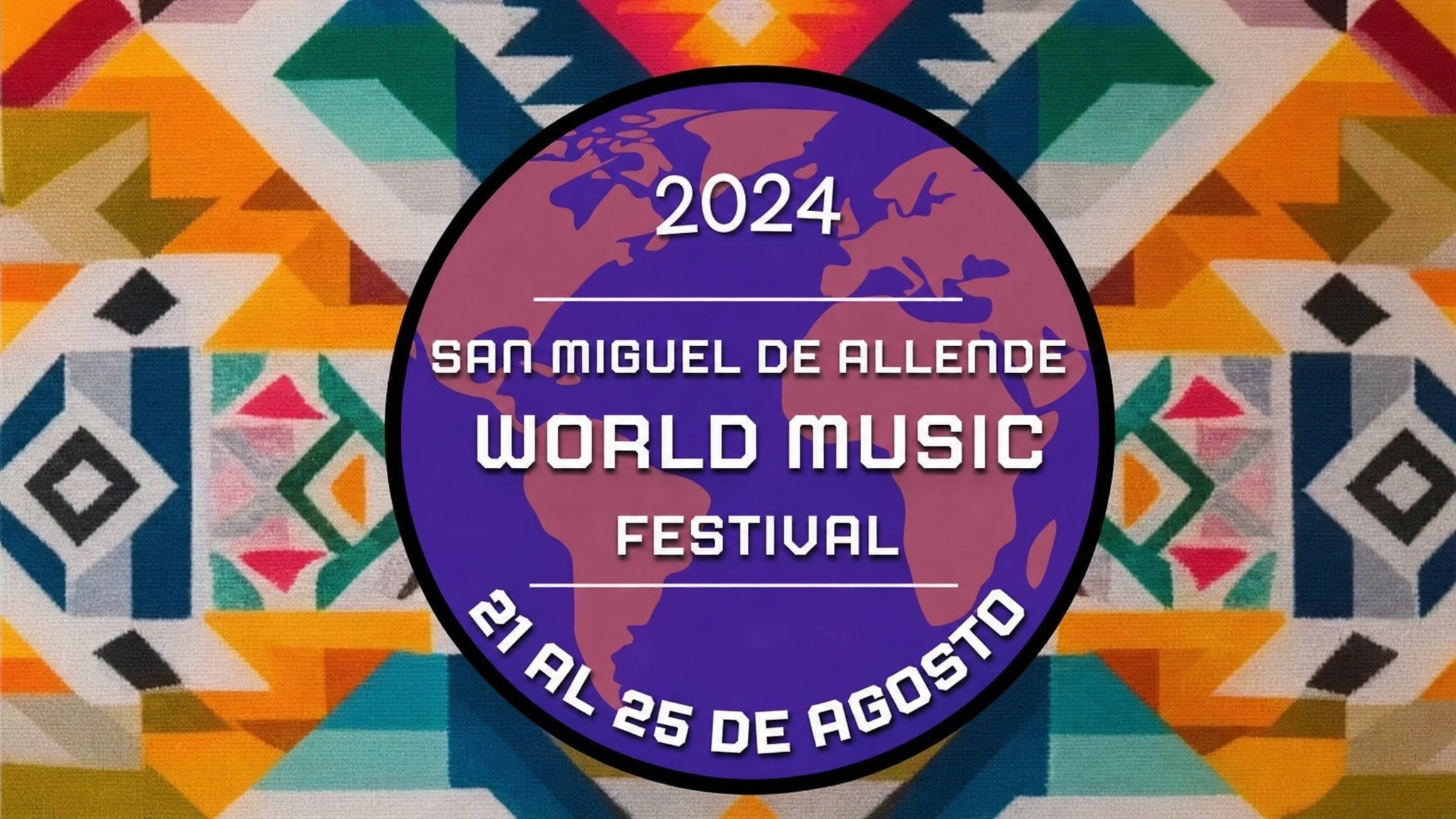 San Miguel de Allende World Music Festival