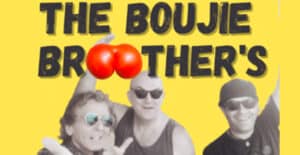 the boujie brothers the boujie brothers 2